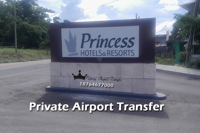 Princess Grand Jamaica Private Airport Transfer from Montego Bay - Key things to know before you go